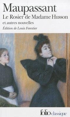 Rosier de Madame Husson - de Maupassant, Guy; Maupassant, G.