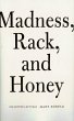 Madness, Rack, and Honey - Bild 1