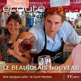 Französisch lernen Audio - Der Beaujolais nouveau (MP3-Download)