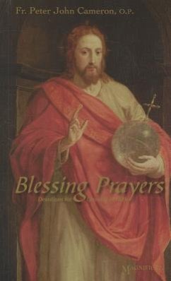 Blessing Prayers: Devotions for Growing in Faith - Cameron, Peter John; Matt, Andrew