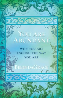 You Are Abundant - Grace, Belinda