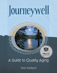 Journeywell: A Guide to Quality Aging - Herbert, Trish