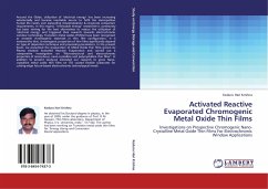 Activated Reactive Evaporated Chromogenic Metal Oxide Thin Films