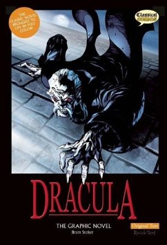 Dracula the Graphic Novel: Original Text - Stoker, Bram