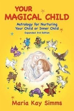 Your Magical Child - Simms, Maria Kay