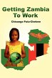 Getting Zambia to Work - Bild 1
