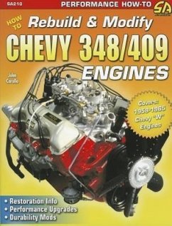 How to Rebuild & Modify Chevy 348/409 En - Carollo, John