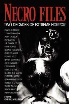 Necro Files: Two Decades of Extreme Horror - Martin, George R. R.; Little, Bentley; Lee, Edward, Jr.