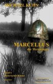 Marcellus - Der Merowinger
