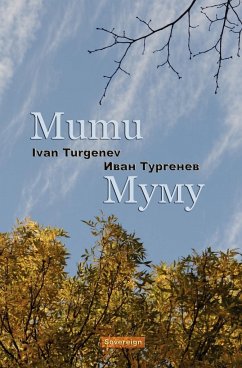 Mumu (Bilingual Annotated Edition) - Turgenev, Ivan Sergeevich