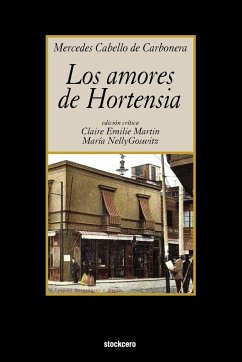 Los Amores de Hortensia - Cabello De Carbonera, Mercedes