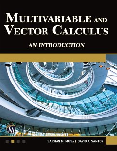 Multivariable and Vector Calculus: An Introduction - Santos, David A.;Musa, Sarhan M.