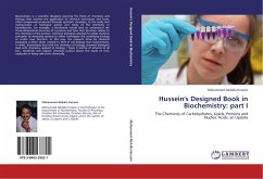Hussein's Designed Book in Biochemistry: part I Hussein's Designed Book in Biochemistry: part I