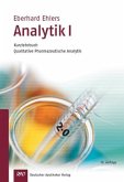 Kurzlehrbuch Qualitative pharmazeutische Analytik / Analytik 1