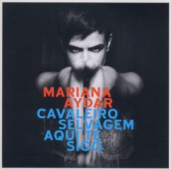 Cavaleiro Selvagem Aqui Te Sigo - Aydar,Mariana