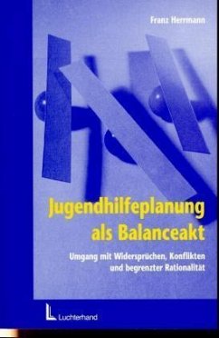 Jugendhilfeplanung als Balanceakt