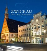 Zwickau - Die Stadt in Bildern