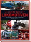 Das große Buch der Lokomotiven