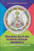 Eine Reise durch das Human Design Mandala