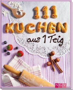 111 Kuchen aus 1 Teig