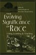 The Evolving Significance of Race - Bild 1