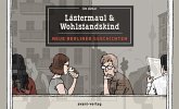 Lästermaul & Wohlstandskind Lästermaul & Wohlstandskind