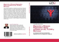 Migración y Bloques Regionales: Retos actuales en UE, TLCAN y Mercosur