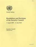 Resolutions and Decisions of the Security Council: 1 August 2009-31 July 2010