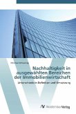 Nachhaltigkeit in ausgewählten Bereichen der Immobilienwirtschaft