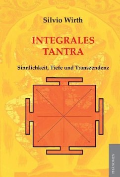 Integrales Tantra - Wirth, Silvio