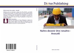 Naître devenir être renaître - AvocatE