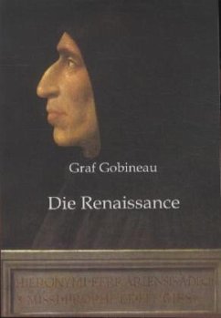 Die Renaissance - Gobineau, Joseph Arthur de