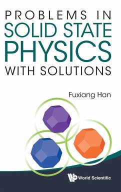 Problems in Solid State Physics with Solutions - Fuxiang Han