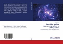 Non-Maxwellian electromagnetism in astrophysics - Bonetti, Luca