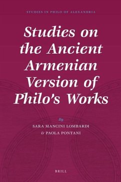 Studies on the Ancient Armenian Version of Philo's Works