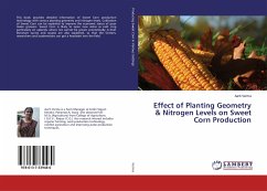 Effect of Planting Geometry & Nitrogen Levels on Sweet Corn Production - Verma, Aarti