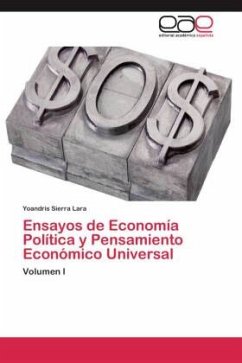 Ensayos de Economía Política y Pensamiento Económico Universal - Sierra Lara, Yoandris