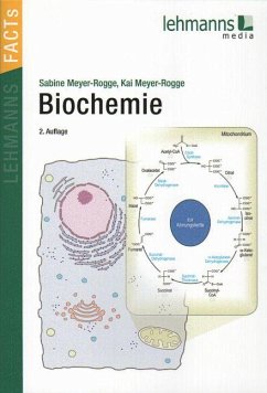 Biochemie - Meyer-Rogge, Sabine;Meyer-Rogge, Kai