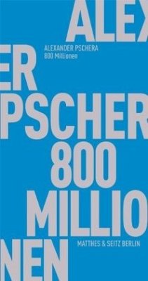 800 Millionen - Pschera, Alexander