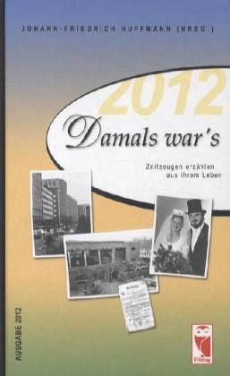 Damals war's Damals war's