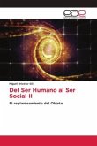 Del Ser Humano al Ser Social II Del Ser Humano al Ser Social II