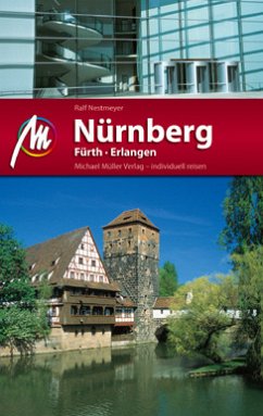 Nürnberg - Fürth - Erlangen MM-City - Reisehandbuch mit vielen praktischen Tipps. - Nestmeyer, Ralf