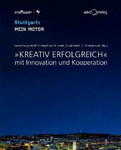 Kreativ erfolgreich mit Innovation und Kooperation