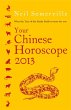 Your Chinese Horoscope 2013 - Bild 1