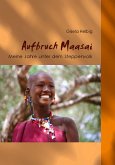 Aufbruch Maasai Aufbruch Maasai