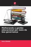 Melhorando a gestão educacional por meio da boa governança Melhorando a gestão educacional por meio da boa governança