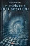 O espírito do cabaleiro - Funke, Cornelia Caroline