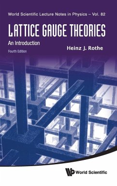 LATTICE GAUGE THEORIES (4TH ED)