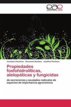 Propiedades fosfohidrolíticas, alelopáticas y fungicidas - Ascencio, Jocelyne;Santana, Giovanna;Pacheco, Josefina