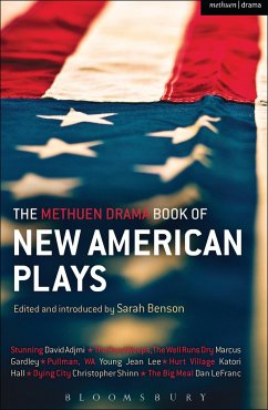 The Methuen Drama Book of New American Plays - Adjmi, David; Gardley, Marcus; Lee, Young Jean